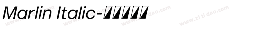 Marlin Italic字体转换